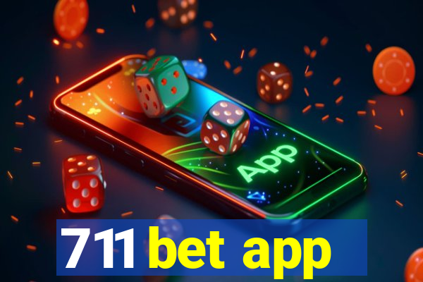 711 bet app